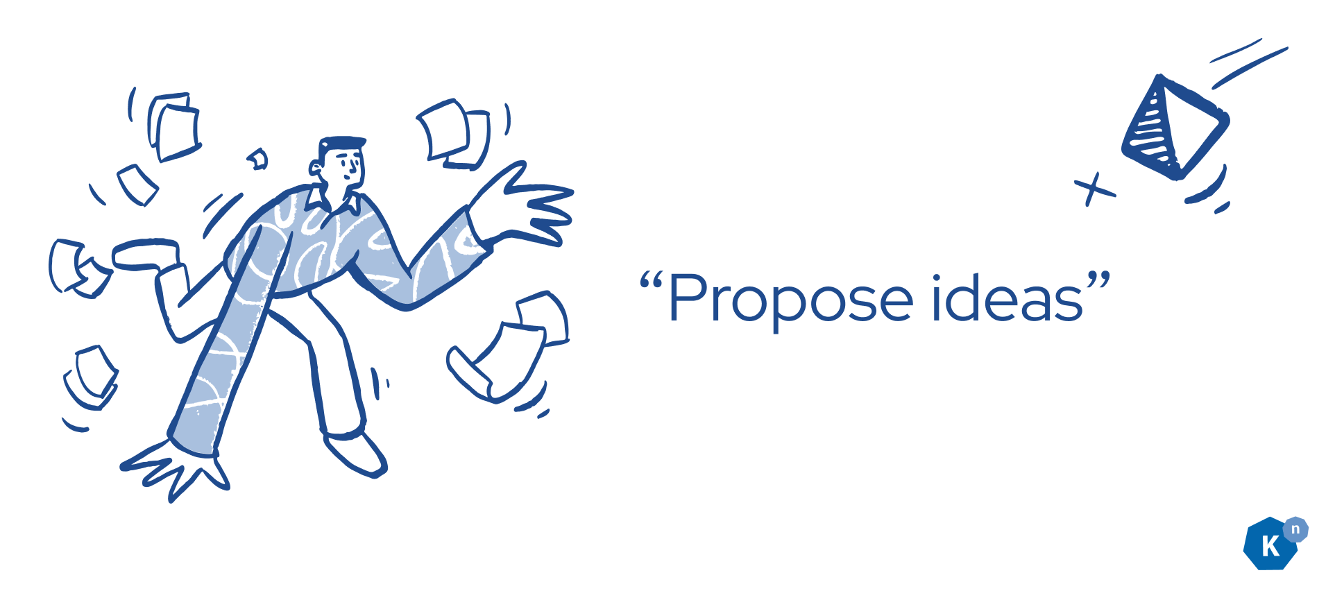 A person chasing paper scattered by the wind with the words "Propose Ideas"